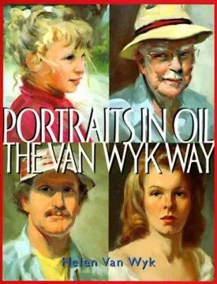 Portraits in Oil — The Van Wyk Way